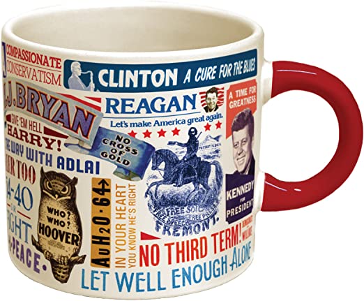 Presidential Slogan Coffee Mug